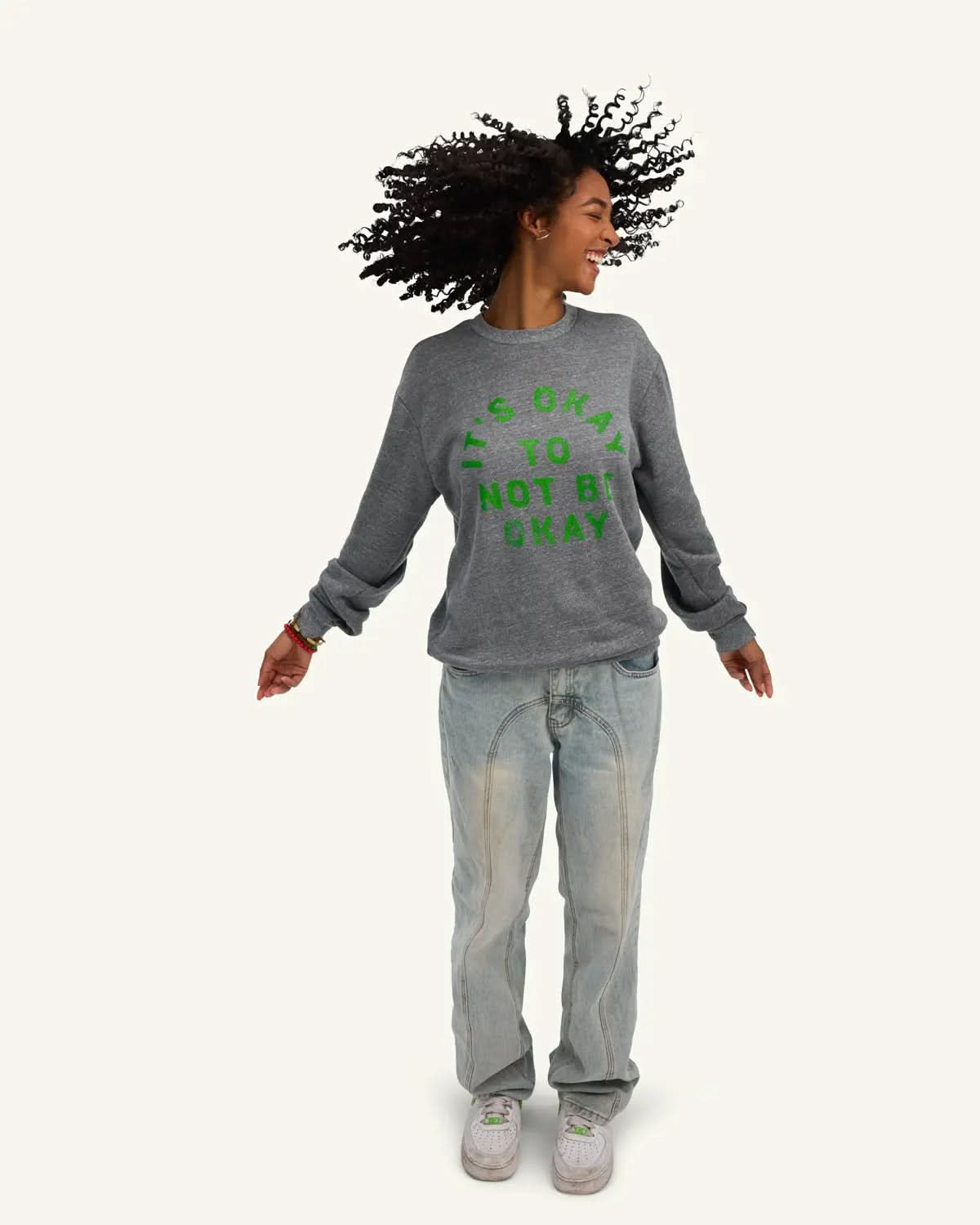It's Okay Crew Sweatshirt ENOUGH