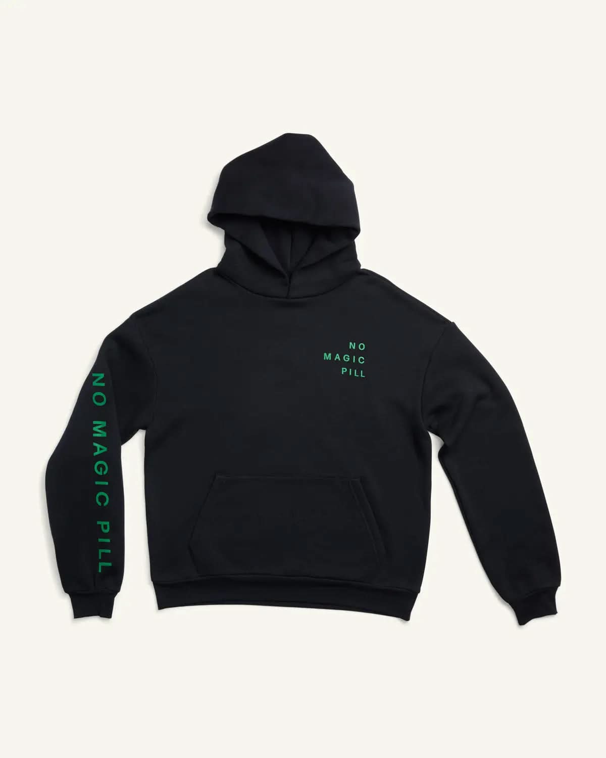 No Magic Pill Hoodie ENOUGH