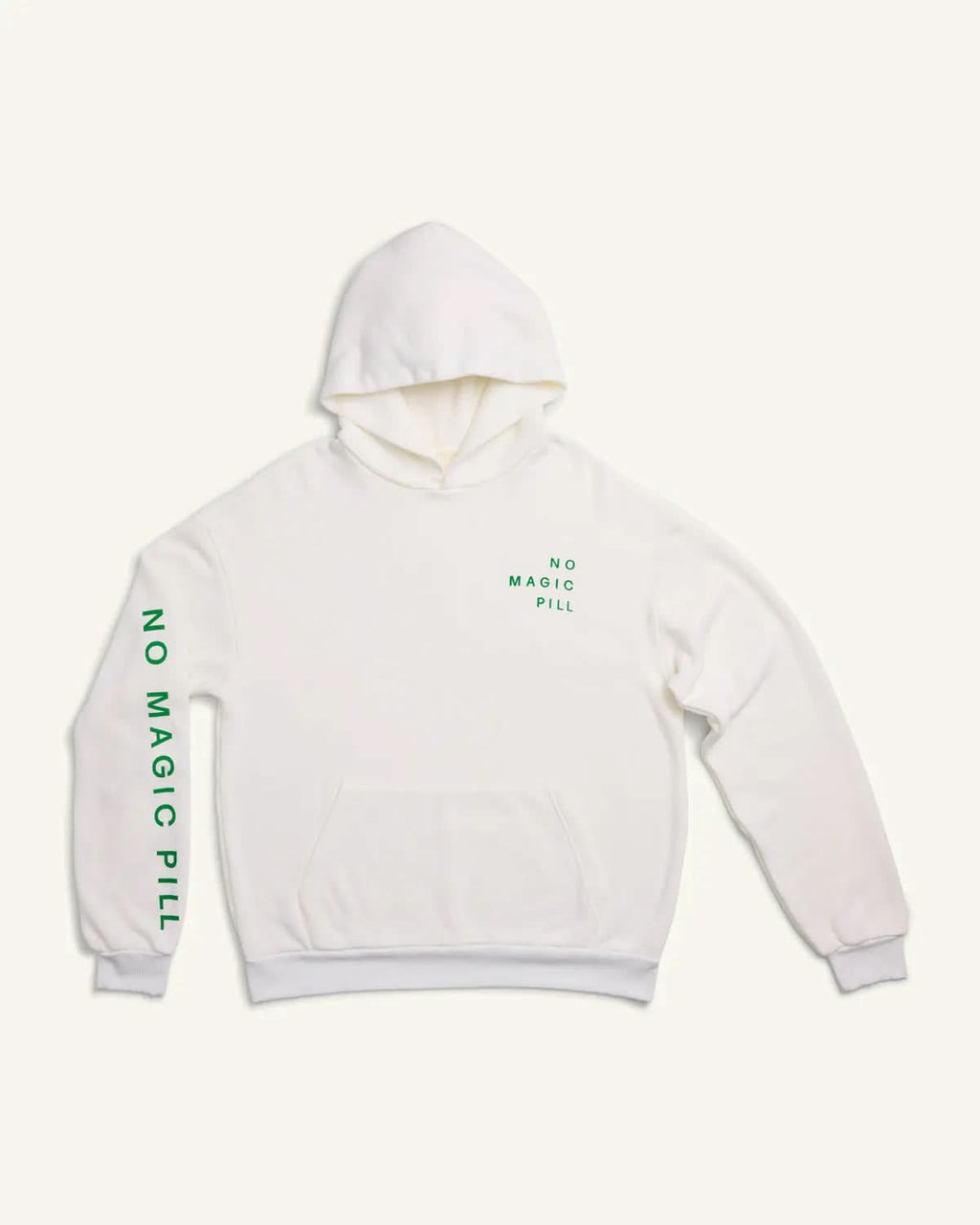 No Magic Pill Hoodie ENOUGH