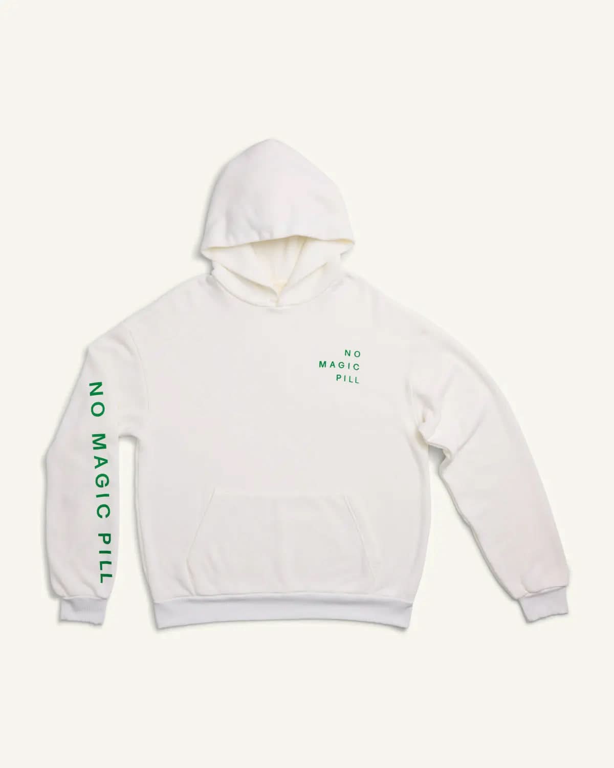 No Magic Pill Hoodie ENOUGH